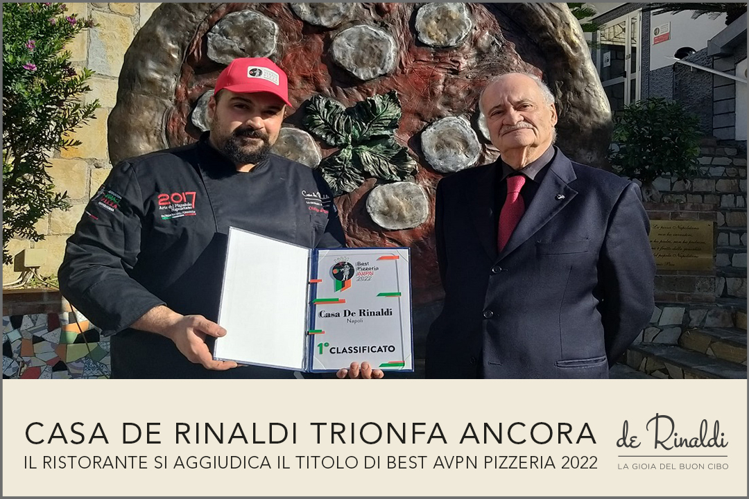 Casa De Rinaldi conquista anche il titolo di Best AVPN Pizzeria 2022