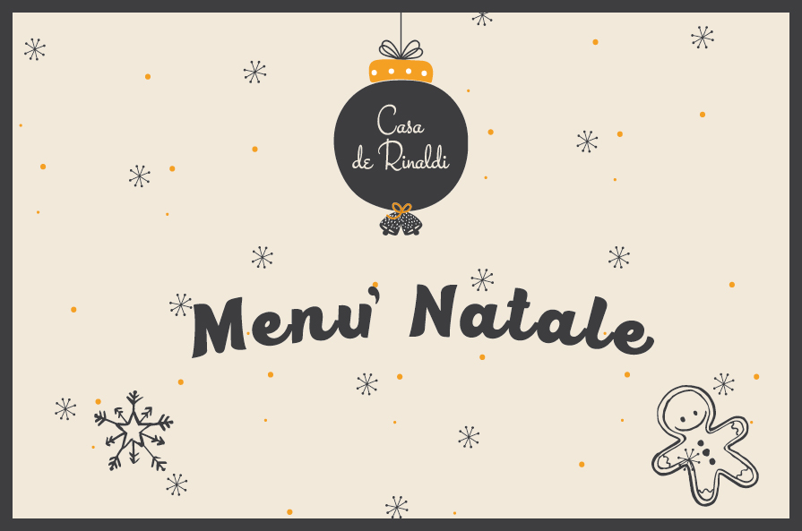 Natale a Casa de Rinaldi, scopri i menù