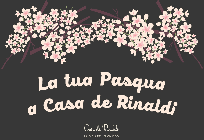 Casa De Rinaldi - La tua Pasqua con più gioia a Casa de Rinaldi